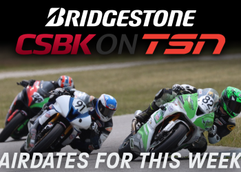 Bridgestone CSBK: TSN Airdates for July 27 to August 4